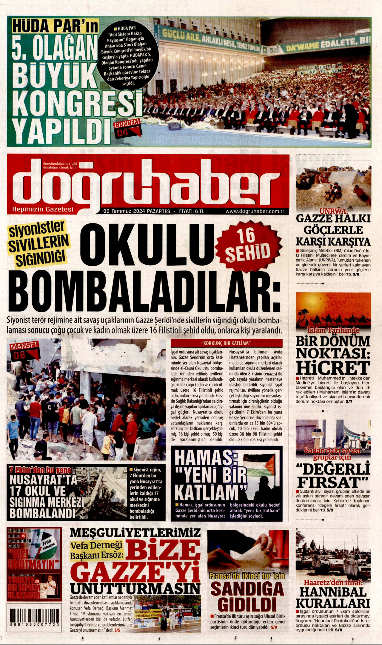 DOĞRU HABER 8 Temmuz 2024 Gazete Manşeti Büyük